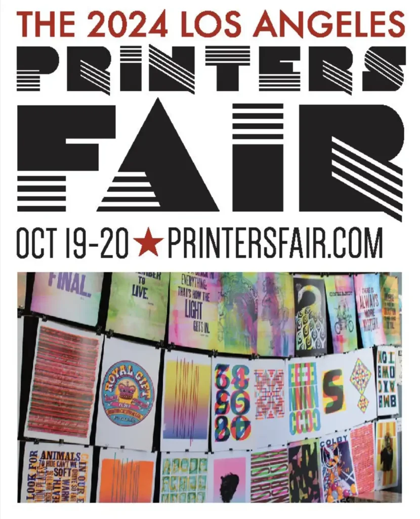 2024 Los Angeles Printers Fair The Printery